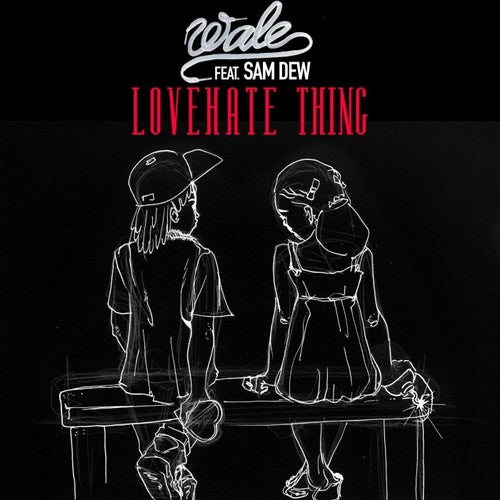 LoveHate Thing (feat. Sam Dew)