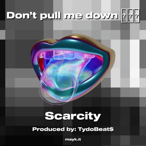 Don’t pull me down