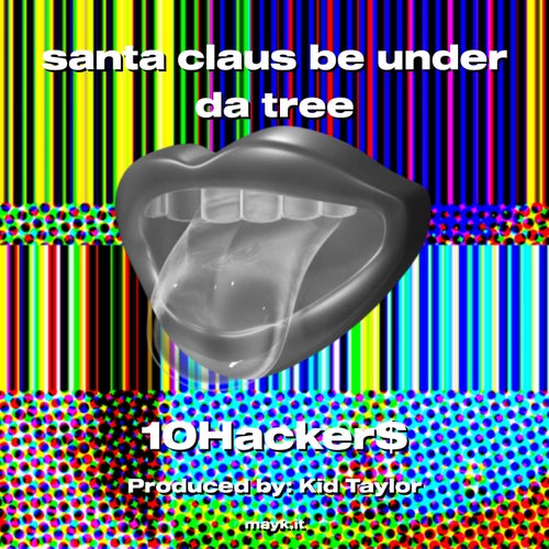 santa claus be under da tree