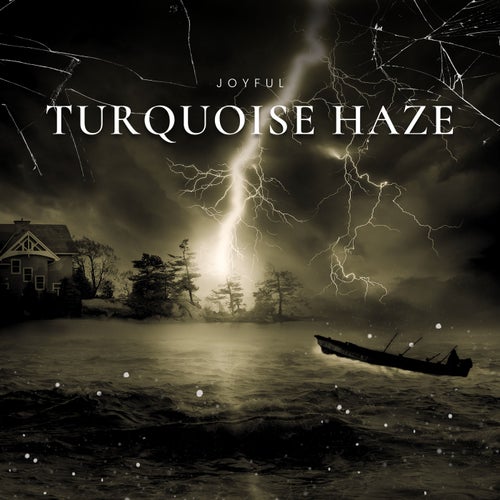 Turquoise Haze