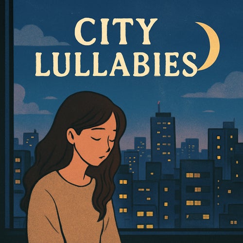 City Lullabies