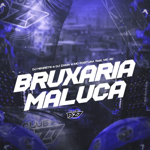 BRUXARIA MALUCA