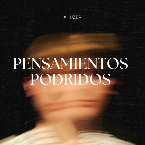 Pensamientos Podridos
