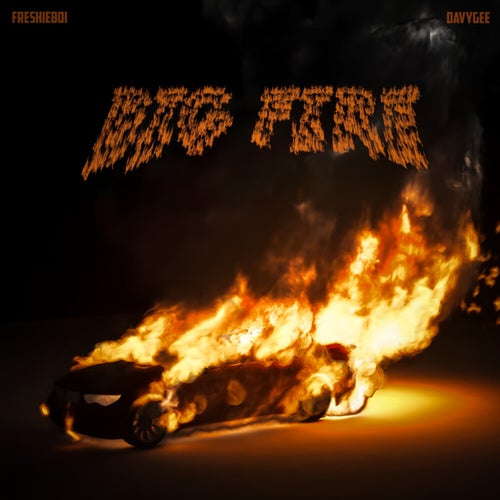 Big Fire