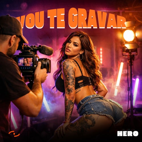 VOU TE GRAVAR