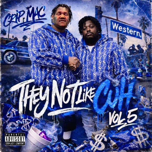 They Not Like Cuh Vol. 5