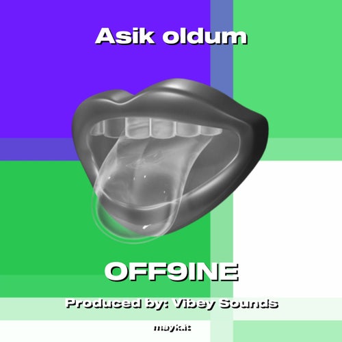 Asik oldum