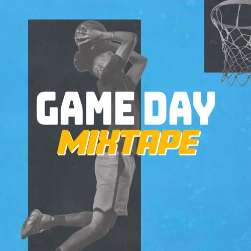 Game Day Mixtape