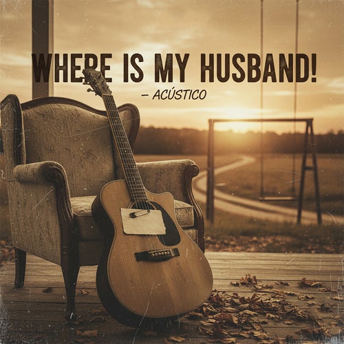 Where Is My Husband!