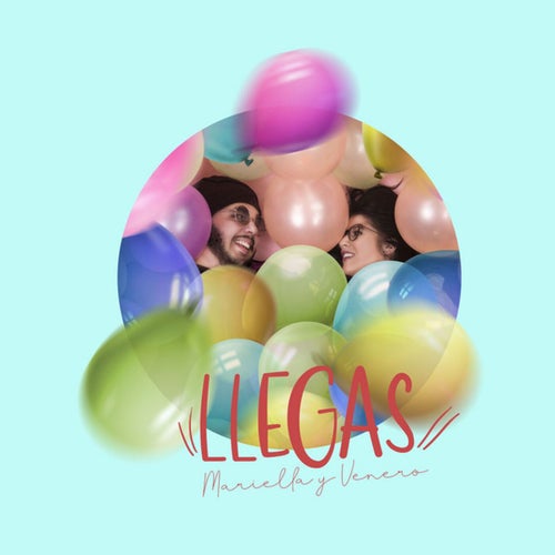 Llegas