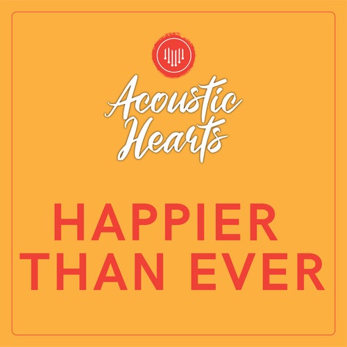 Happier Than Ever