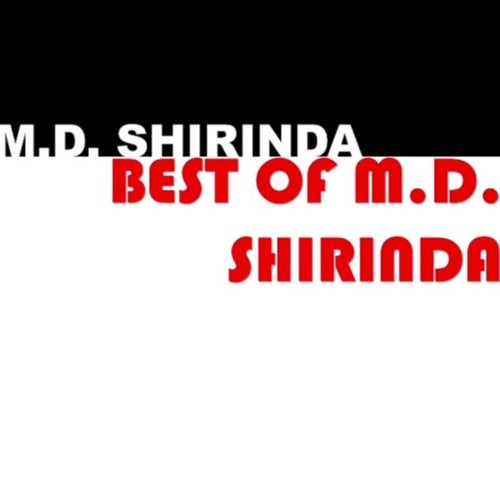 The Best Of M.D Shirinda