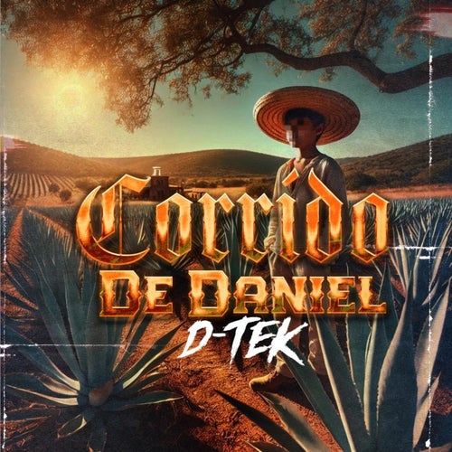 Corrido De Daniel