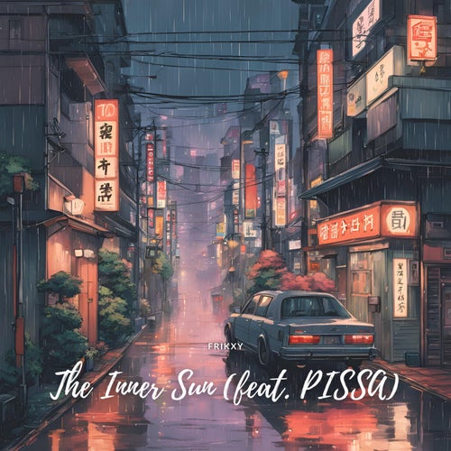 The Inner Sun (feat. PISSA)