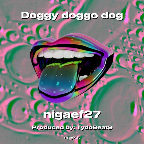 Doggy doggo dog