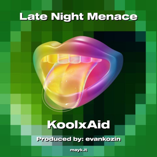Late Night Menace