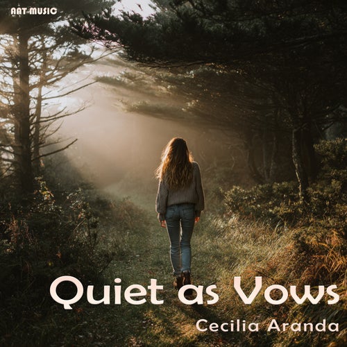 Quiet as Vows