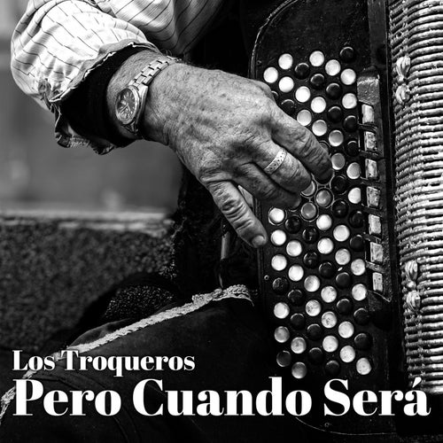 Pero Cuando Será