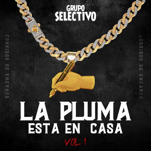 La Pluma Esta En Casa, Vol.1