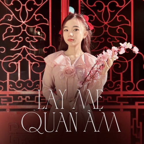 Lạy Mẹ Quan Âm