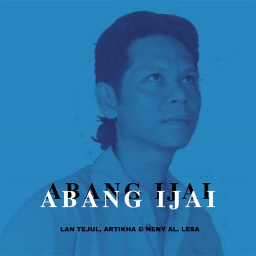 Abang Ijai