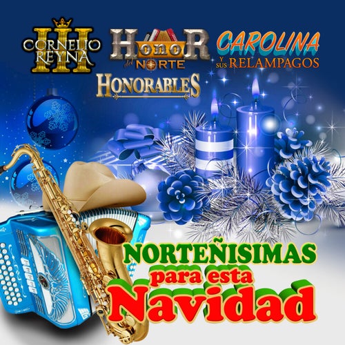 Norteñisimas Para Esta Navidad