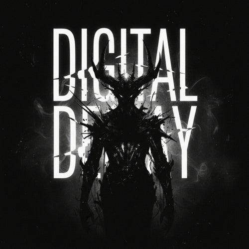 DIGITAL DECAY (Versions)