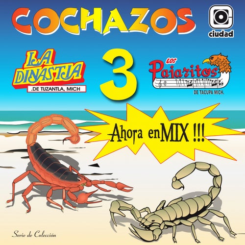 Cochazos, Vol. 3 (Ahora en Mix!)