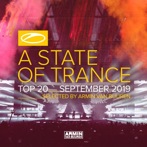 A State Of Trance Top 20 - September 2019 (Selected by Armin van Buuren)