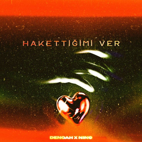 Hakettiğimi Ver