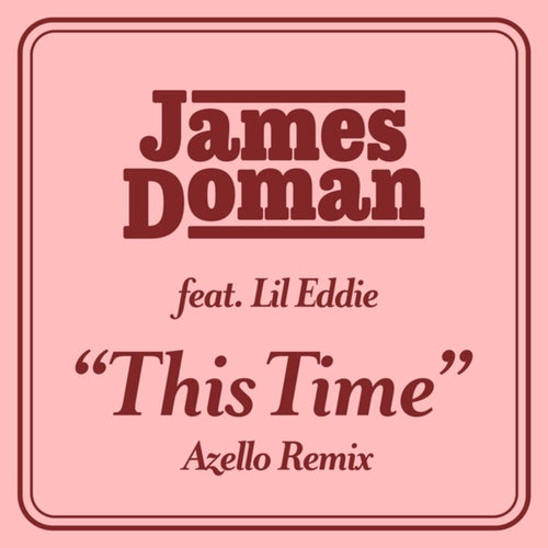 This Time (Azello Remix)