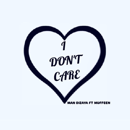 I Don't Care