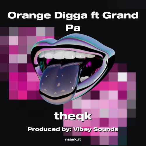 Orange Digga ft Grand Pa