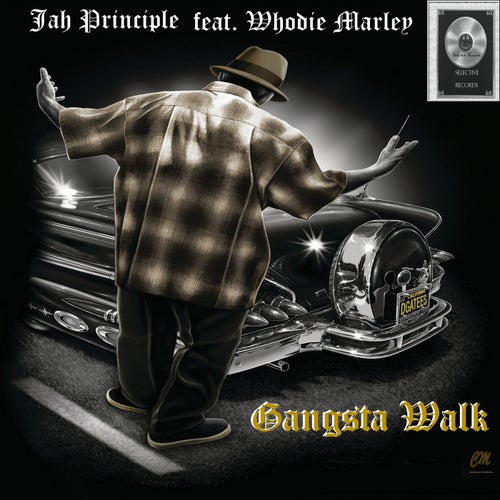 Gangsta Walk (feat. Whodie Marley)