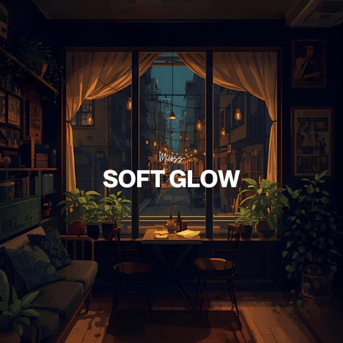 soft glow
