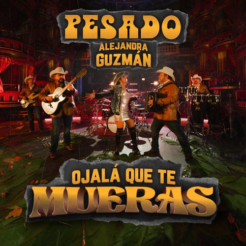 Ojalá Que Te Mueras