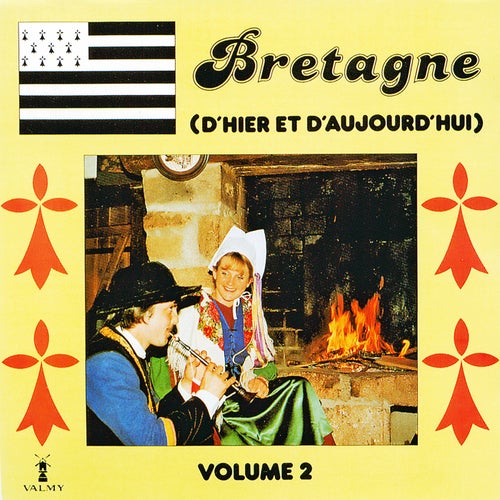 Bretagne d'hier et d'aujourd'hui Vol. 2