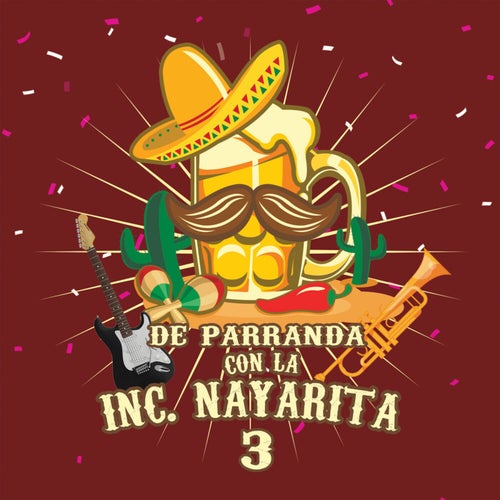 De Parranda Con la Inc. Nayarita, Vol. 3