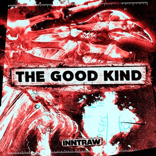 The Good Kind (Extended)