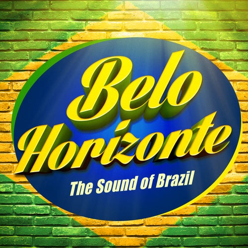 Belo Horizonte (The Sound of Brazil)