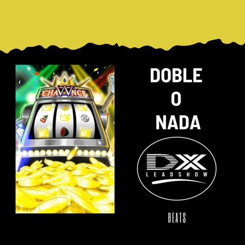 Doble o Nada