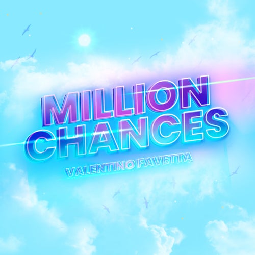 Million Chances