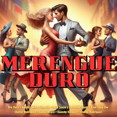 The Best of Latin Dance - Merengue Duro