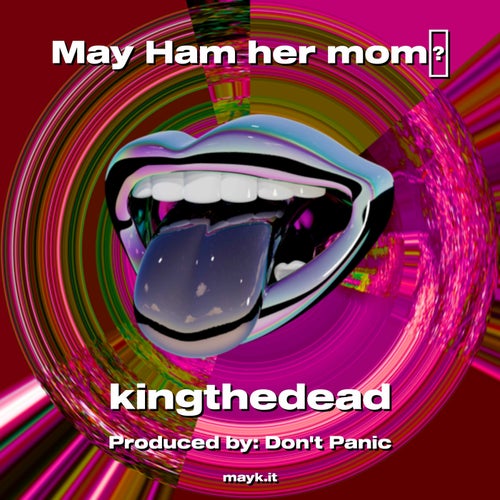 May Ham her mom