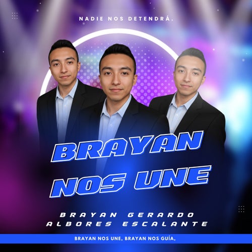 Brayan Nos Une