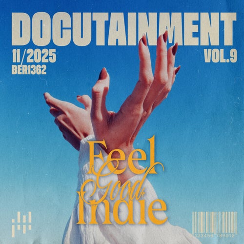 Docutainment 9: Feelgood Indie
