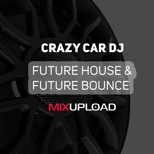 Future House & Future Bounce