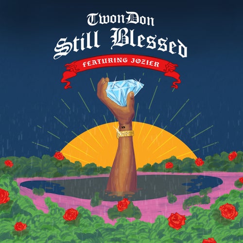 Still Blessed (feat. Jozier)