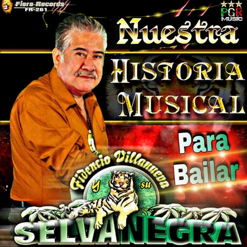 Nuestra Historia Musical Par Bailar