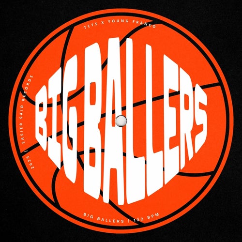 Big Ballers (Extended Mix)